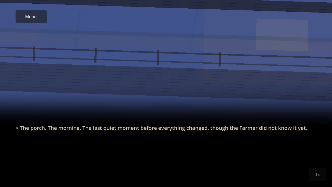 The opening scene of Ka'Zhurn rendered in Inkborne: a stylized porch railing against a blue dawn sky, with the line "The porch. The morning. The last quiet moment before everything changed, though the Farmer did not know it yet."